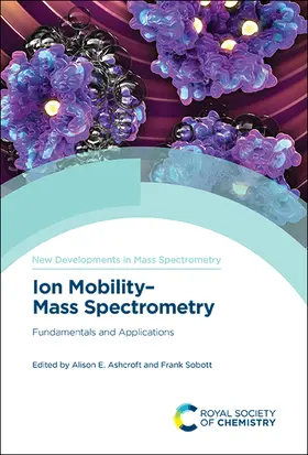 Ashcroft / Sobott | Ion Mobility-Mass Spectrometry | Buch | 978-1-83916-166-7 | sack.de