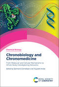 Cornelissen / Hirota |  Chronobiology and Chronomedicine | Buch |  Sack Fachmedien