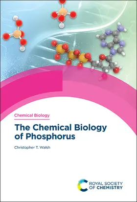 Walsh | Chemical Biology of Phosphorus | Buch | 978-1-83916-202-2 | sack.de
