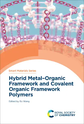 Wang |  Hybrid Metal-Organic Framework and Covalent Organic Framework Polymers | eBook | Sack Fachmedien