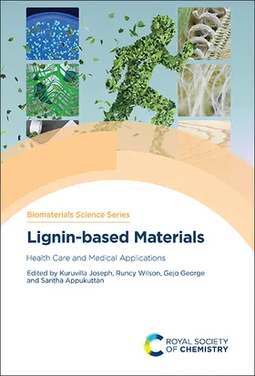 Joseph / Wilson / George | Lignin-Based Materials | Buch | 978-1-83916-535-1 | www.sack.de
