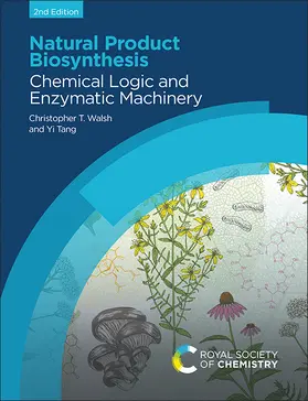 Walsh / Tang |  Natural Product Biosynthesis | Buch |  Sack Fachmedien