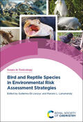 Liwszyc / Larramendy |  Bird and Reptile Species in Environmental Risk Assessment Strategies | Buch |  Sack Fachmedien
