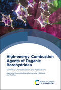 Zhang / Pang / DeLuca |  High-Energy Combustion Agents of Organic Borohydrides | Buch |  Sack Fachmedien