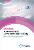 Anderson / Habas |  Male-Mediated Developmental Toxicity | Buch |  Sack Fachmedien
