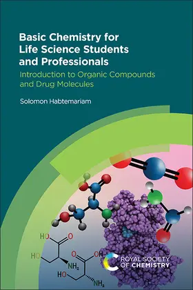 Habtemariam | Basic Chemistry for Life Science Students and Professionals | Buch | 978-1-83916-787-4 | www.sack.de