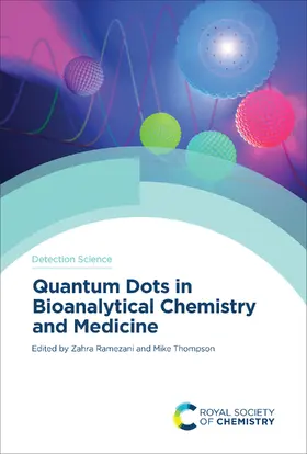 Thompson / Ramezani | Quantum Dots in Bioanalytical Chemistry and Medicine | E-Book | www.sack.de