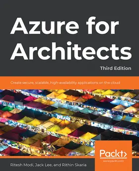 Modi / Lee / Skaria |  Azure for Architects | eBook | Sack Fachmedien