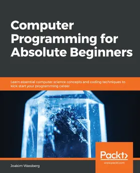 Wassberg |  Computer Programming for Absolute Beginners | eBook | Sack Fachmedien