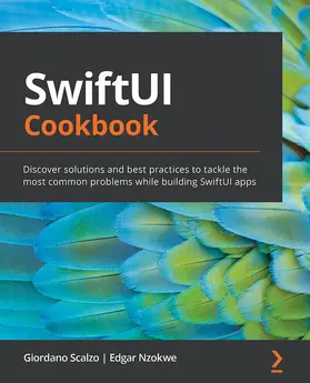 Scalzo / Nzokwe |  SwiftUI Cookbook | eBook | Sack Fachmedien