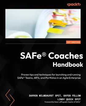 Wilmshurst / Quick |  SAFe® Coaches Handbook | eBook | Sack Fachmedien