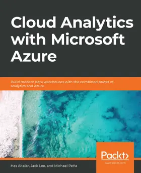 Altaiar / Lee / Peña |  Cloud Analytics with Microsoft Azure | eBook | Sack Fachmedien