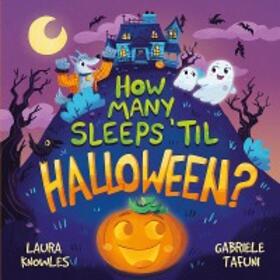 Knowles |  How Many Sleeps 'Til Halloween? | eBook | Sack Fachmedien