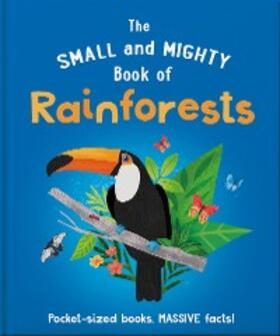 Gifford |  The Small and Mighty Book of Rainforests | eBook | Sack Fachmedien