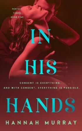 Murray |  In His Hands | eBook | Sack Fachmedien