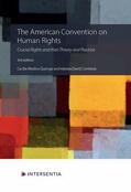 Medina Quiroga / David Contreras |  The American Convention on Human Rights, 3rd Edition: Crucial Rights and Their Theory and Practice | Buch |  Sack Fachmedien