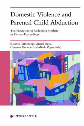 Trimmings / Dutta / Honorati | Domestic Violence and Parental Child Abduction | Buch | 978-1-83970-245-7 | sack.de