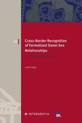 Vaige |  Cross-Border Recognition of Formalized Same-Sex Relationships: The Role of Ordre Public Volume 53 | Buch |  Sack Fachmedien