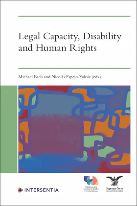 Bach / Espejo-Yaksic |  Legal Capacity, Disability and Human Rights | Buch |  Sack Fachmedien