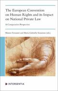 Stanzione / Fornasier |  The European Convention on Human Rights and its Impact on National Private Law | Buch |  Sack Fachmedien