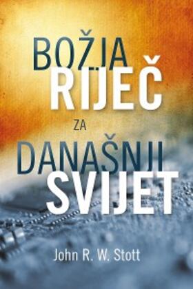 Stott |  Bozija Rijeè za danaSnji svijet | eBook | Sack Fachmedien