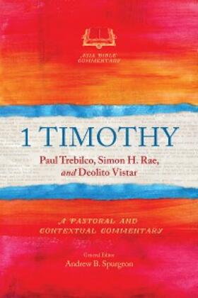 Trebilco / Rae / Vistar |  1 Timothy | eBook | Sack Fachmedien