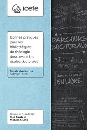 Penner |  Bonnes pratiques pour les bibliothèques de théologie desservant les écoles doctorales | eBook | Sack Fachmedien