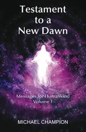 Champion |  Testament to a New Dawn | eBook | Sack Fachmedien