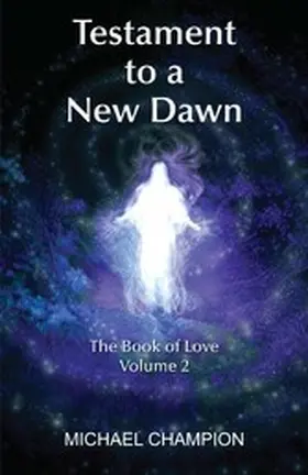 Champion |  Testament to a New Dawn | eBook | Sack Fachmedien
