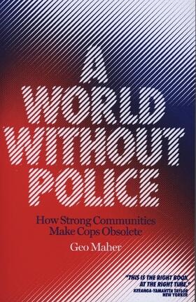 Maher |  A World Without Police | Buch |  Sack Fachmedien