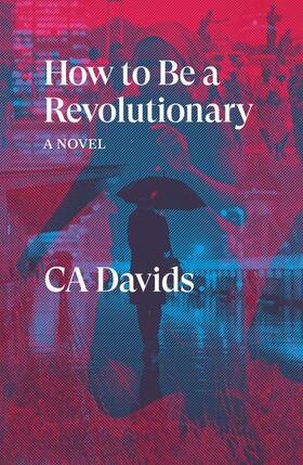 Davids |  How to Be a Revolutionary | Buch |  Sack Fachmedien