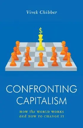 Chibber |  Confronting Capitalism | eBook | Sack Fachmedien
