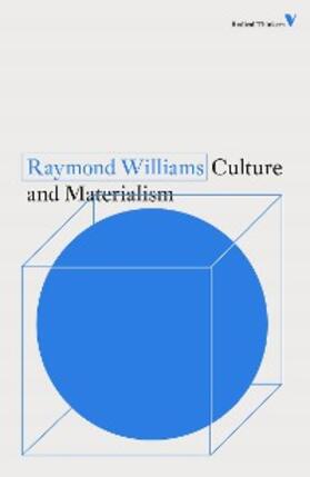Williams |  Culture and Materialism | eBook | Sack Fachmedien