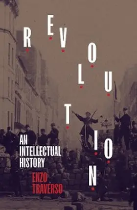 Traverso |  Revolution | eBook | Sack Fachmedien