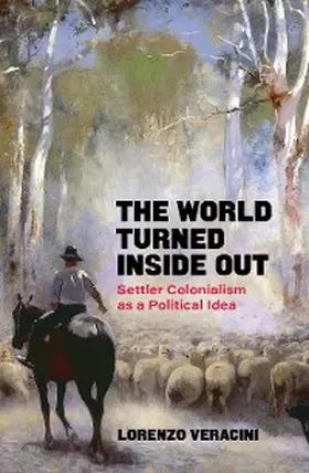 Veracini |  The World Turned Inside Out | eBook | Sack Fachmedien