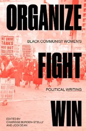Dean / Burden-Stelly |  Organize, Fight, Win | eBook | Sack Fachmedien