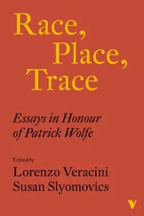 Veracini / Slyomovics |  Race, Place, Trace | eBook | Sack Fachmedien