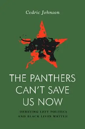 Johnson |  The Panthers Can't Save Us Now | eBook | Sack Fachmedien