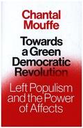 Mouffe |  Towards a Green Democratic Revolution | Buch |  Sack Fachmedien