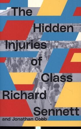Sennett / Cobb |  The Hidden Injuries of Class | Buch |  Sack Fachmedien