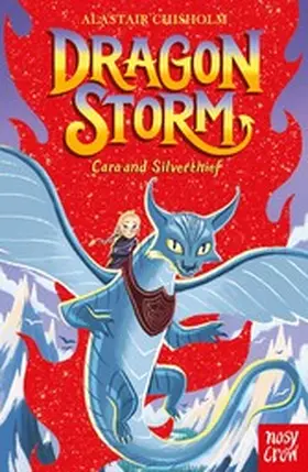 Chisholm |  Dragon Storm: Cara and Silverthief | eBook | Sack Fachmedien