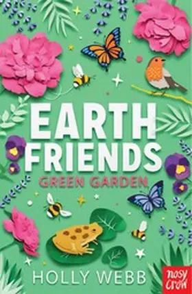 Webb |  Earth Friends: Green Garden | eBook | Sack Fachmedien