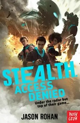 Rohan |  S.T.E.A.L.T.H.: Access Denied | eBook | Sack Fachmedien
