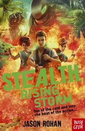 Rohan |  S.T.E.A.L.T.H.: Rising Storm | eBook | Sack Fachmedien