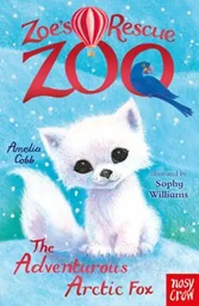 Cobb |  Zoe's Rescue Zoo: The Adventurous Arctic Fox | eBook | Sack Fachmedien