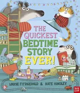 Fitzgerald / Hindley | The Quickest BEST Bedtime Story Ever | Buch | 978-1-83994-680-6 | sack.de
