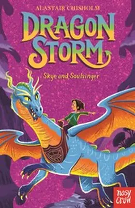 Chisholm |  Dragon Storm: Skye and Soulsinger | eBook | Sack Fachmedien