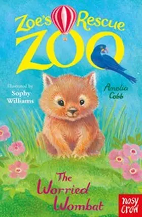 Cobb |  Zoe's Rescue Zoo: The Worried Wombat | eBook | Sack Fachmedien
