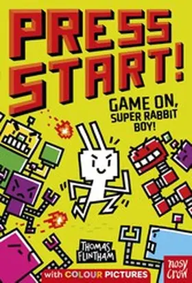Flintham |  Press Start! Game On, Super Rabbit Boy! | eBook | Sack Fachmedien