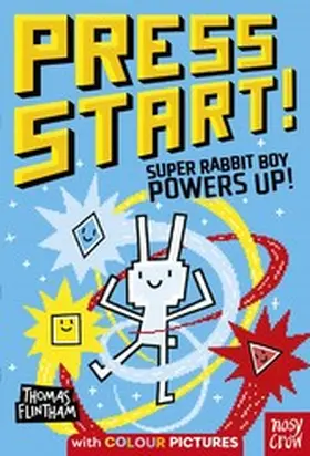 Flintham |  Press Start! Super Rabbit Boy Powers Up! | eBook | Sack Fachmedien